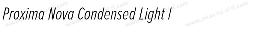 Proxima Nova Condensed Light ltalic字体转换